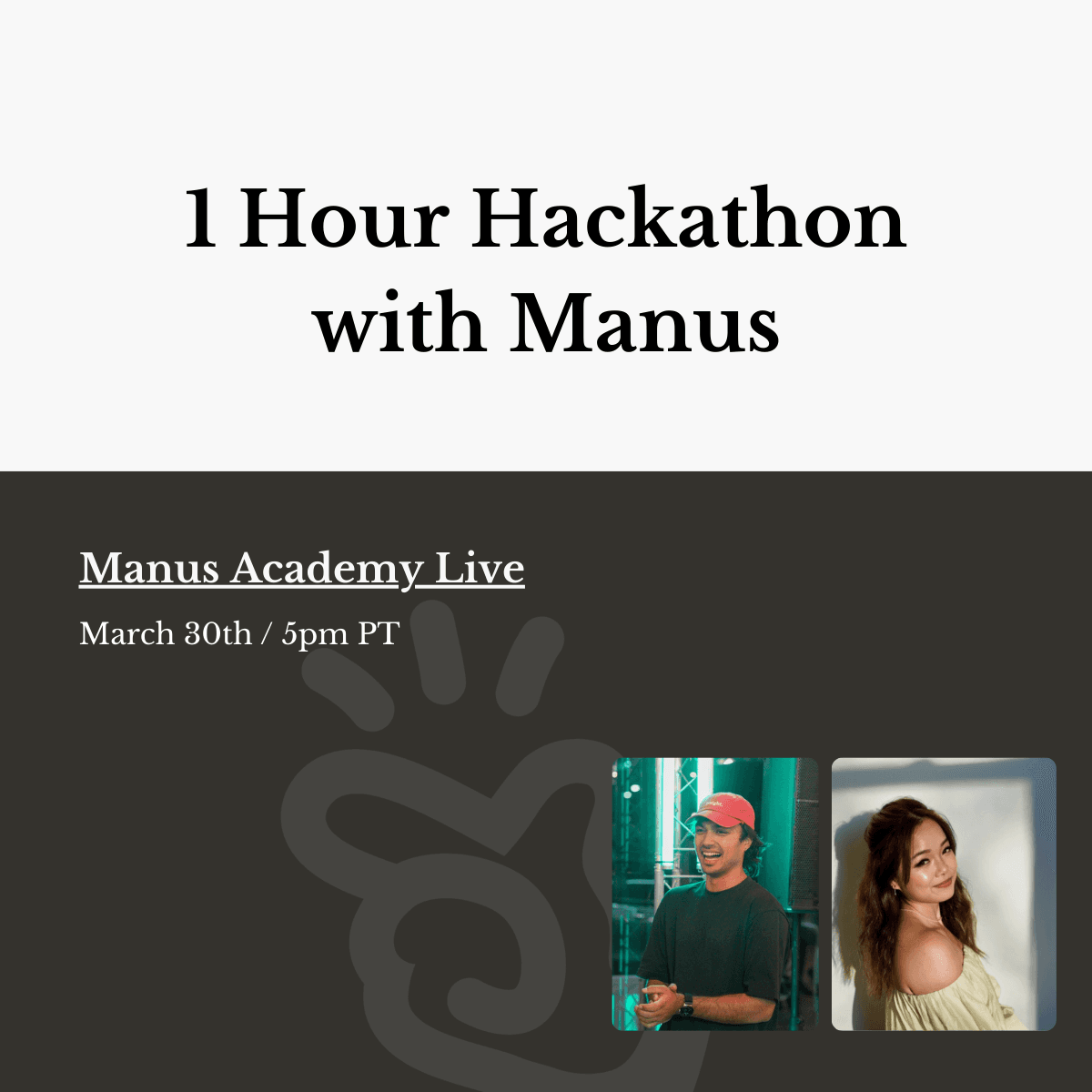 1 Hour Manus Hackathon