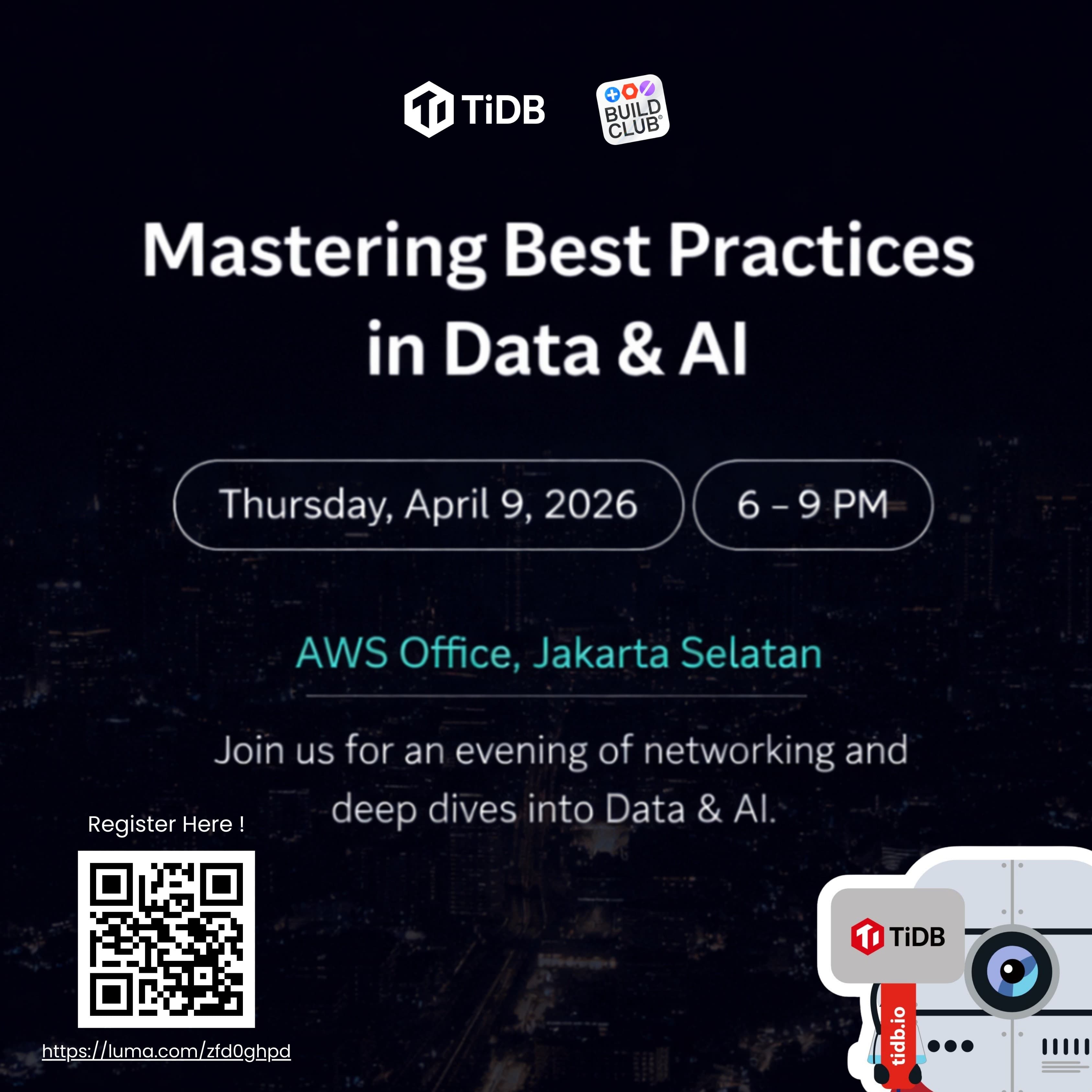 TiDB x Buildclub.ai Meetup : Mastering Best Practices in Data & AI
